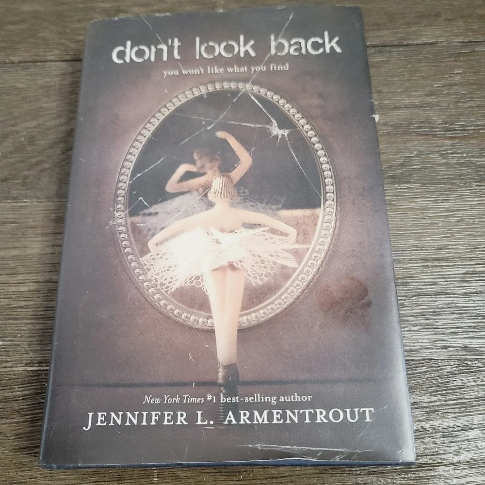 Don't Look Back by Jennifer L. Armentrout Hardcover Book